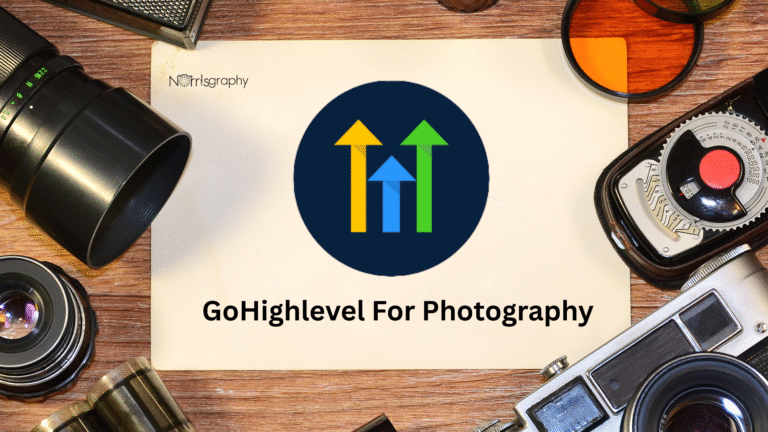 What is GoHighLevel Used For in Photography